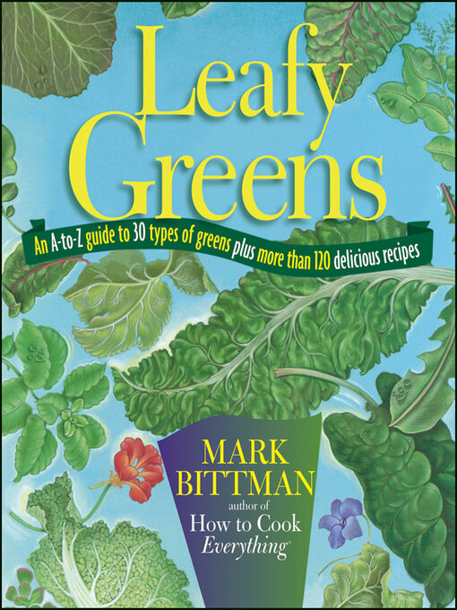 Title details for Leafy Greens by Mark Bittman - Available